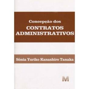 Concepção dos Contratos Administrativos