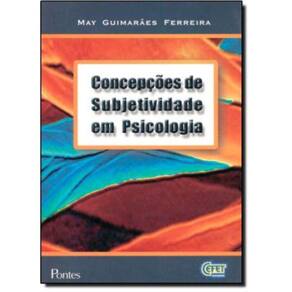 Livro - Concepções De Subjetividade Em Psicologia