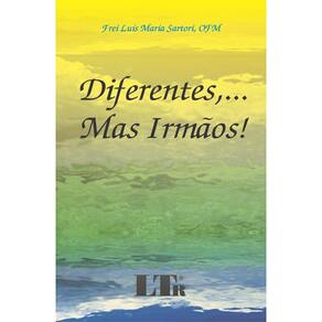 LIVRO - Diferentes... mas irmãos!
