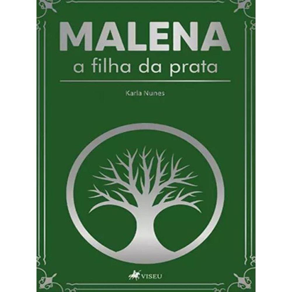 Malena A Filha Da Prata