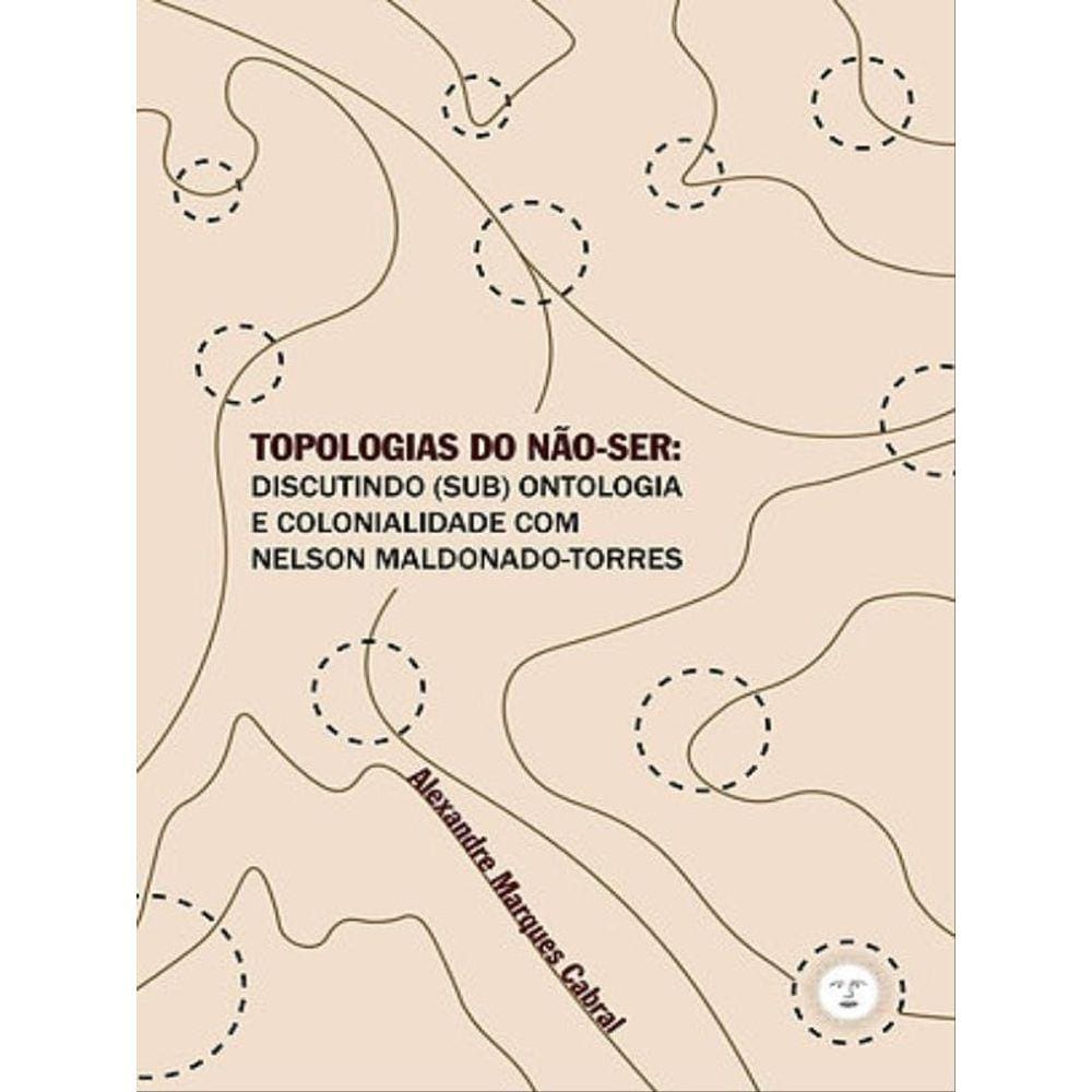 Topologias Do Não-Ser