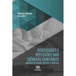 Discussões e reflexões nas Ciências Contábeis - Coletânea de estudos teóricos e empíricos