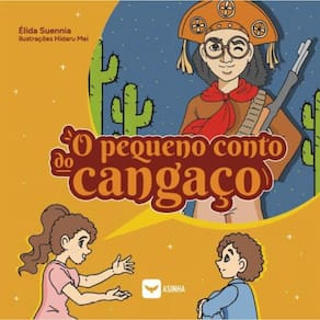 O pequeno conto do cangaço