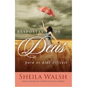 Respostas De Deus Para Os Dias Difíceis