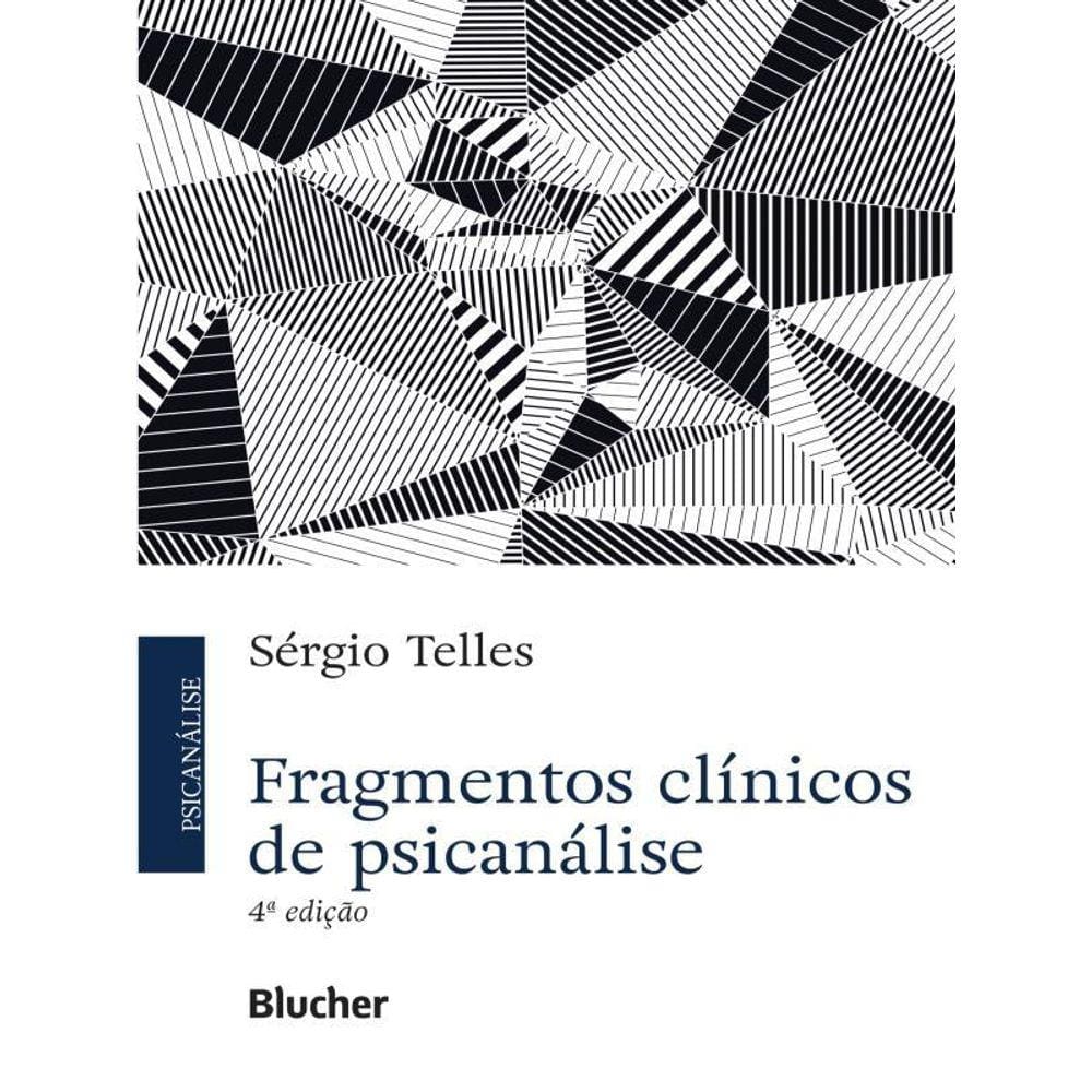 Fragmentos Clínicos De Psicanálise