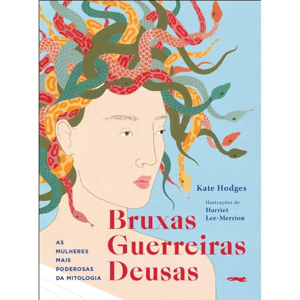 Bruxas, Guerreiras, Deusas: As Mulheres Mais Poderosas Da Mitologia