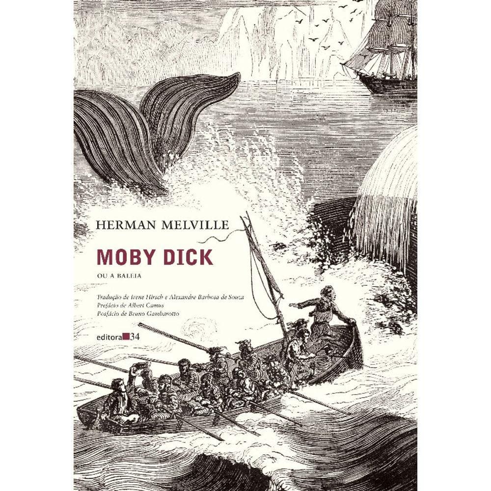 Moby Dick, Ou A Baleia