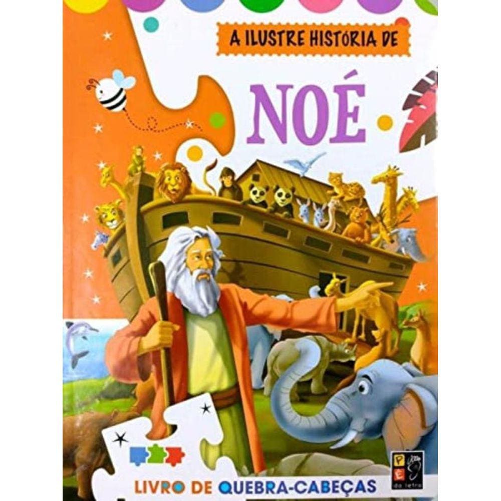 Ilustre Historia De Noe, A