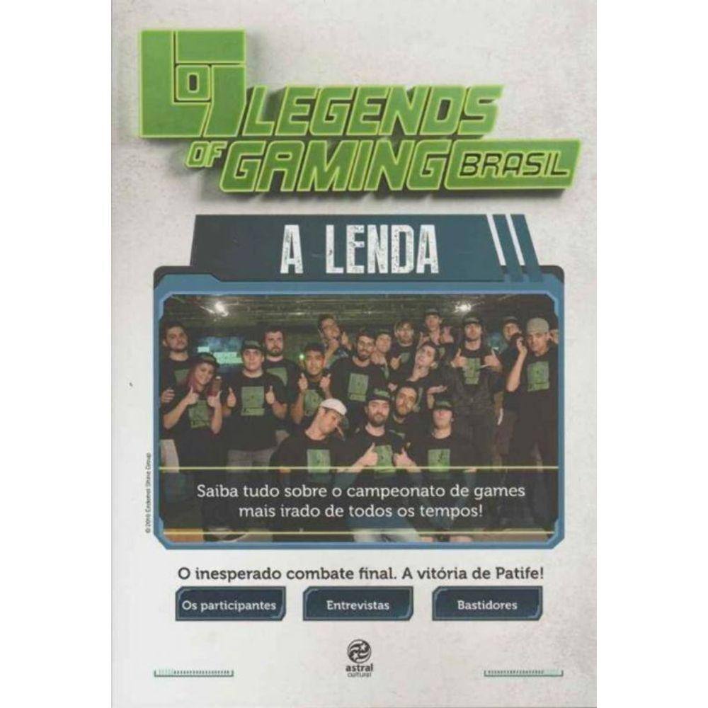 Legends Of Gaming Brasil - a Lenda