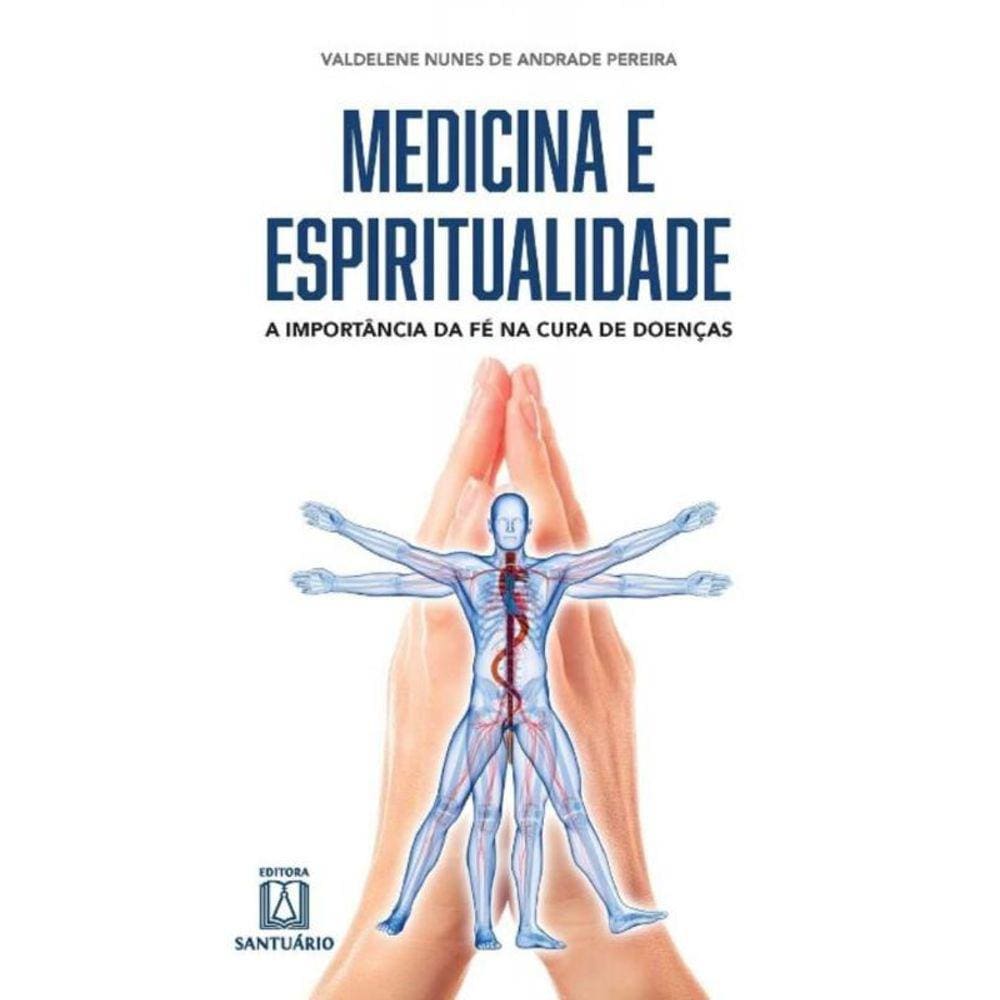 Medicina E Espiritualidade