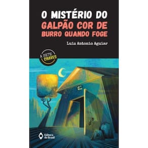 O mistério do galpão cor de burro quando foge
