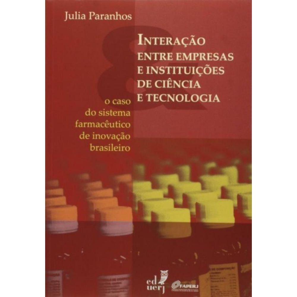 Interacao Entre Empresas E Instituicoes De Ciencia E Tecnologia