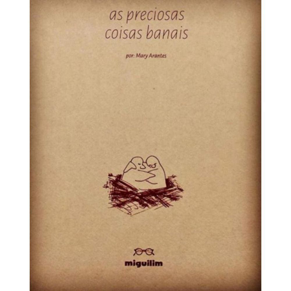 Preciosas Coisas Banais, As