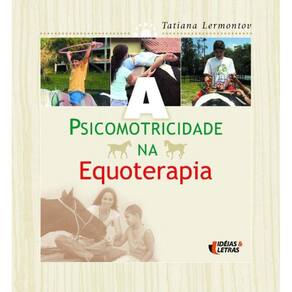 Psicomotricidade Na Equoterapia, A