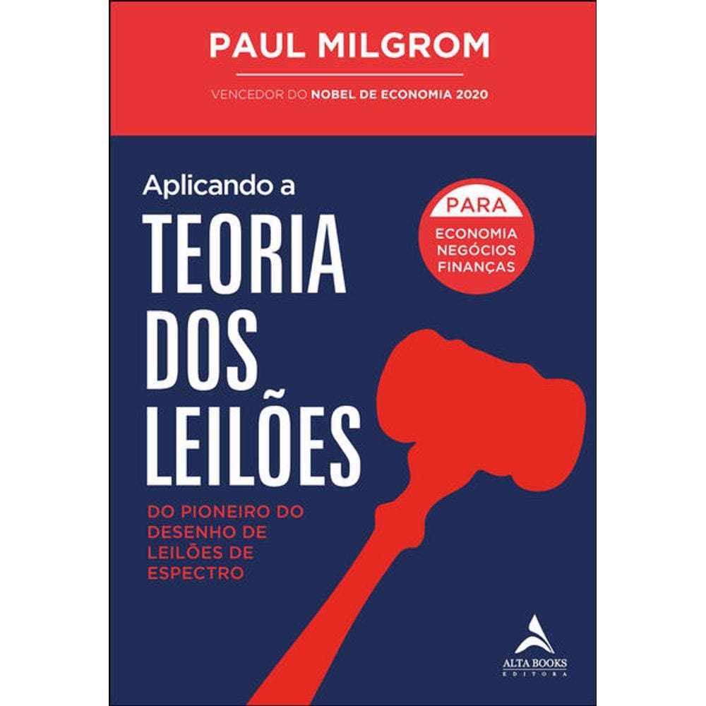 Aplicando a teoria dos leiloes