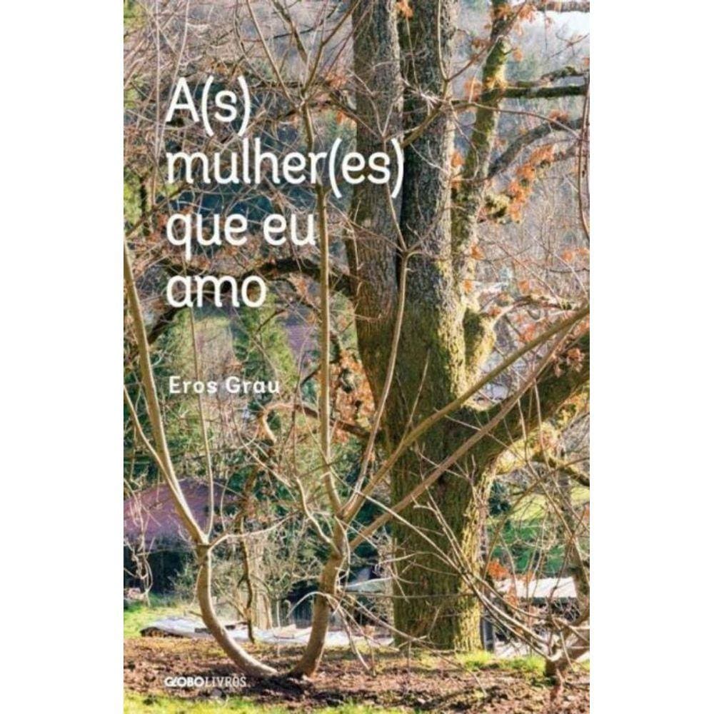 A(S) Mulher(Es) Que Eu Amo