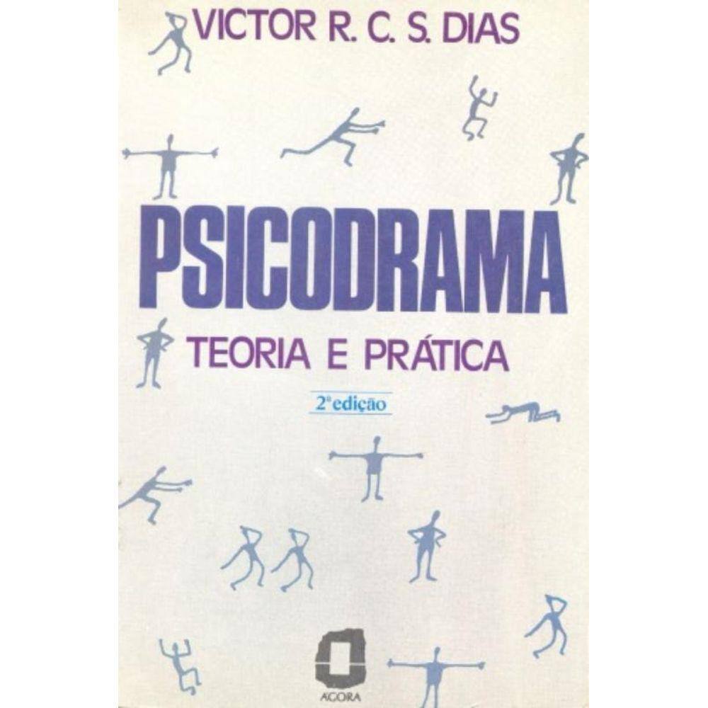 Psicodrama - Teoria E Prática