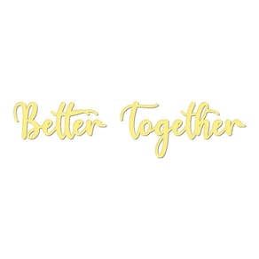 Arte Better Together 60cmx14,5cm - Cria Arte Laser Amarelo