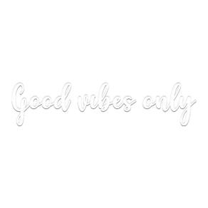 Arte Good Vibes 60cmx14cm - Cria Arte Laser Branco