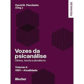 Vozes Da Psicanálise - 1991 - Atualidade - Vol. 4