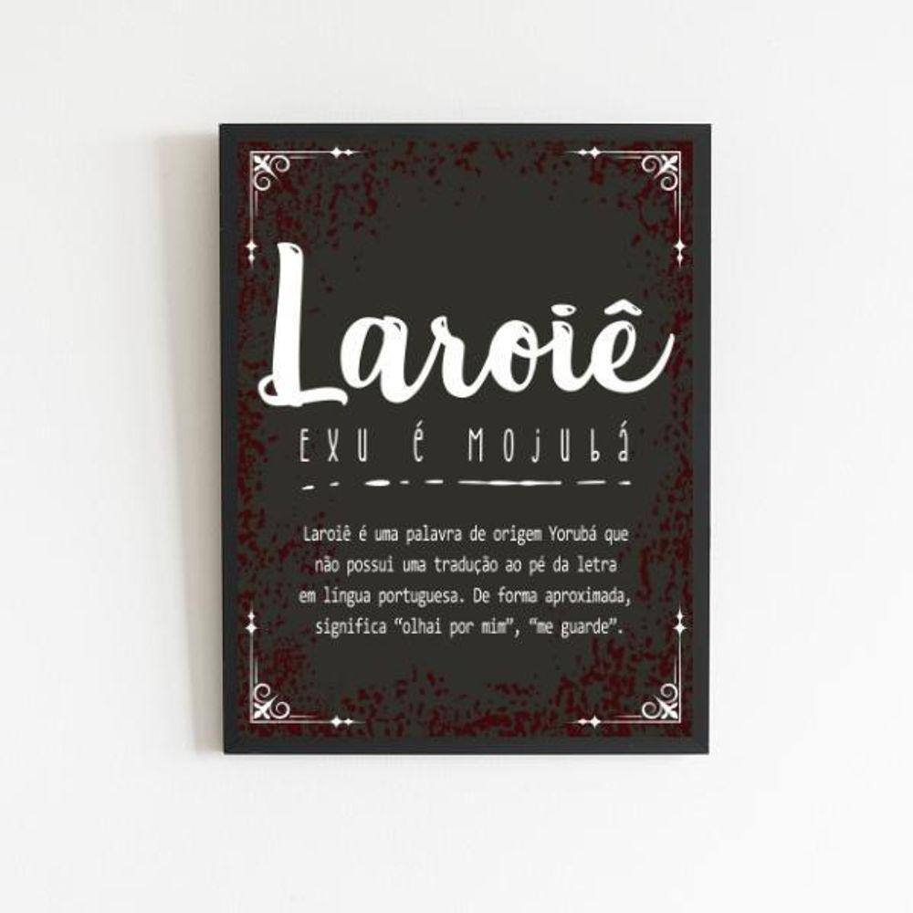 Quadro Laroiê Significado 45X34Cm