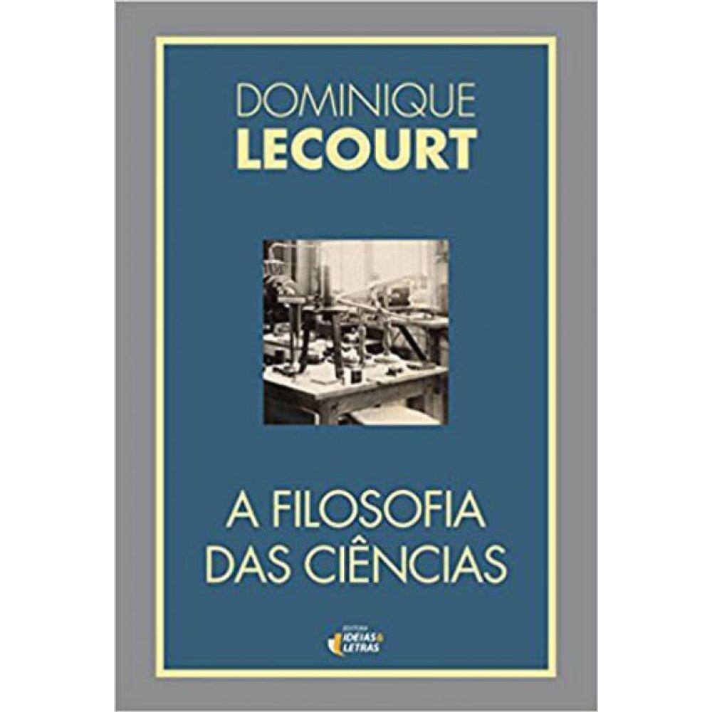A Filosofia Das Ciências