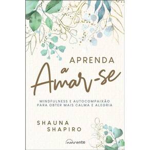 Aprenda A Amar-Se