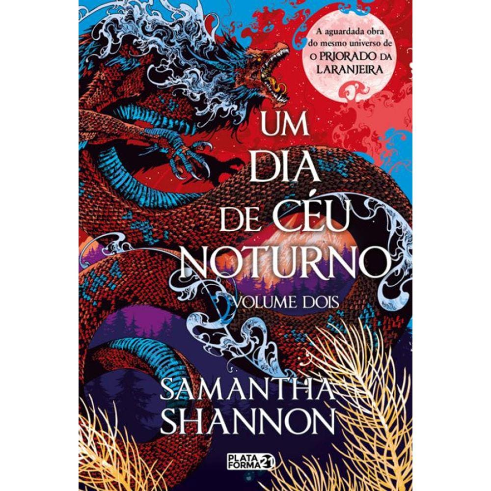Um Dia de Céu Noturno: Volume 2