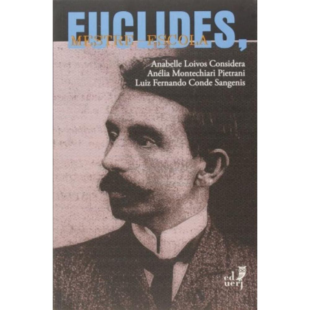 Euclides, Mestre-Escola
