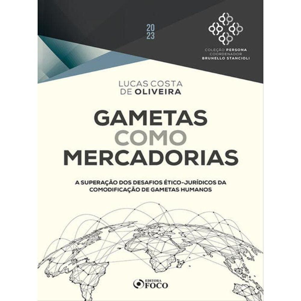 Gametas Como Mercadorias - 1ª Ed - 2023