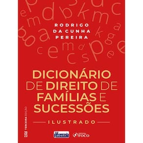 Dicionário De Direito De Família E Sucessões - Ilustrado - 3ª Ed - 2023