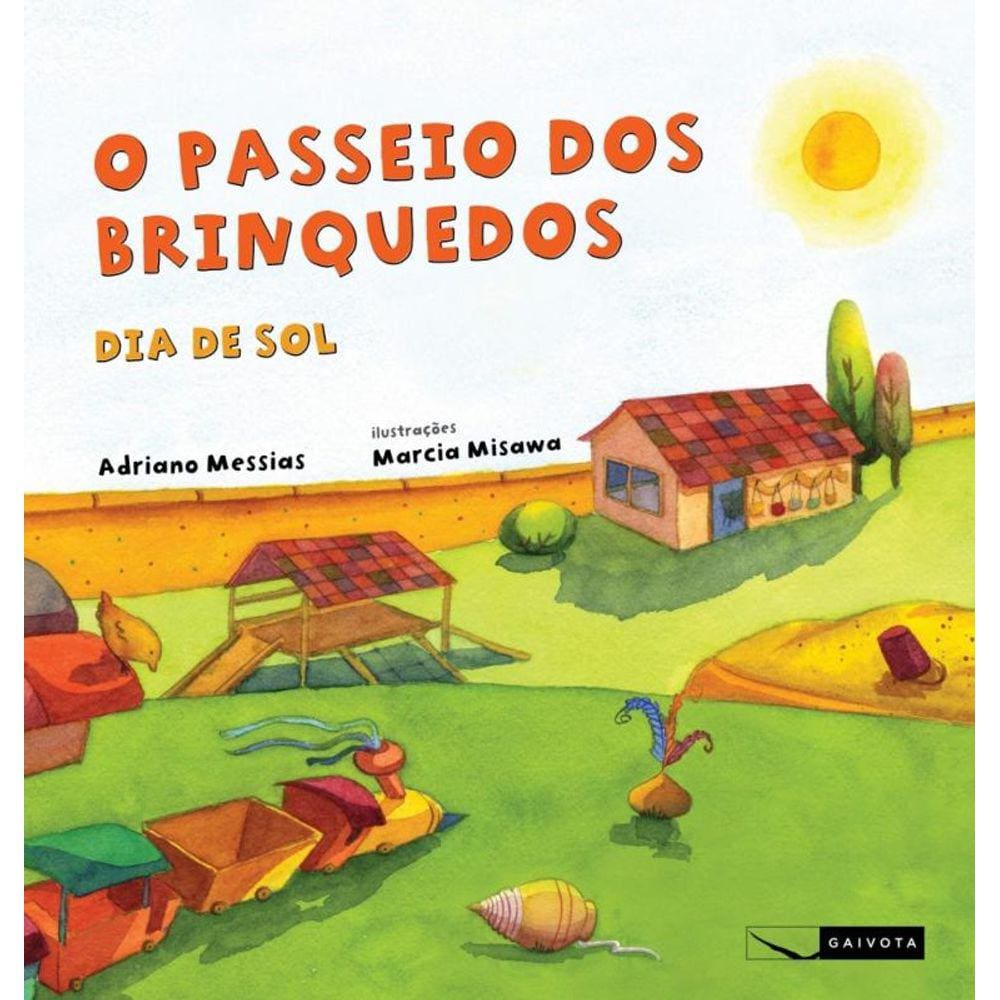 Passeio Dos Brinquedos - Dia De Sol, O
