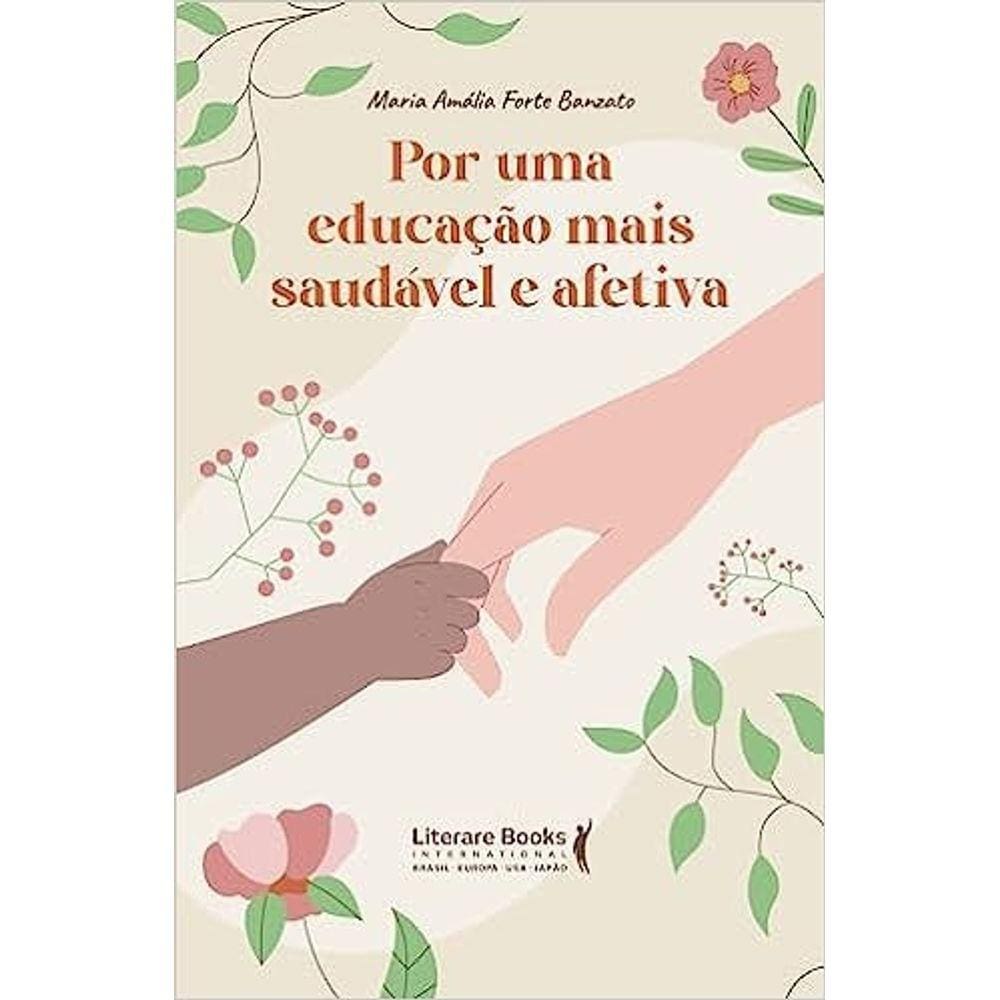 Por Euma Educacao Mais Saudavel E Efetiva