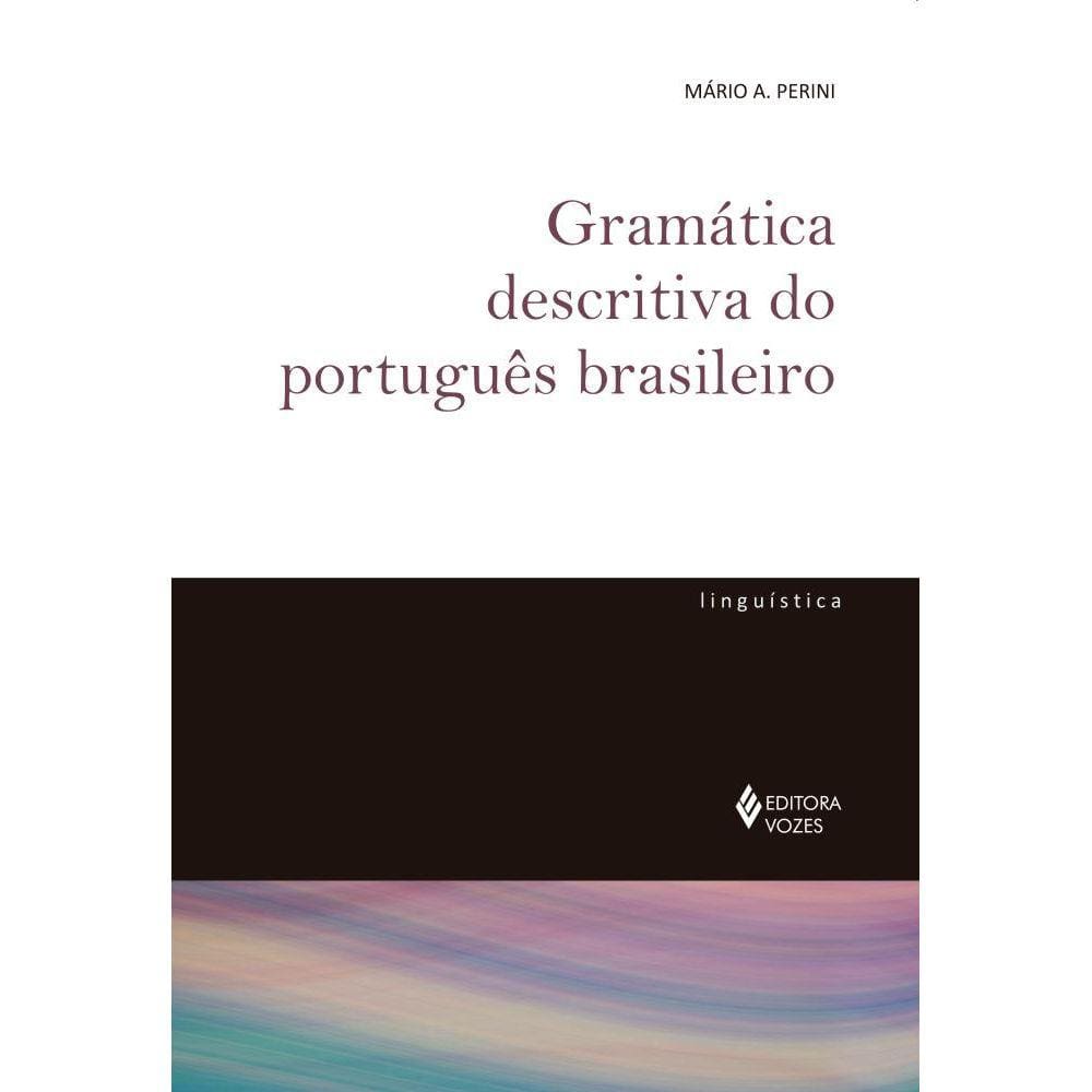 Gramática descritiva do português brasileiro