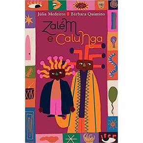 Zalem E Calunga