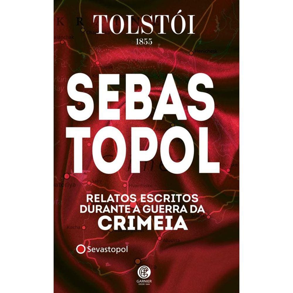 Sebastopol - Leon Tolstói - Capa Dura