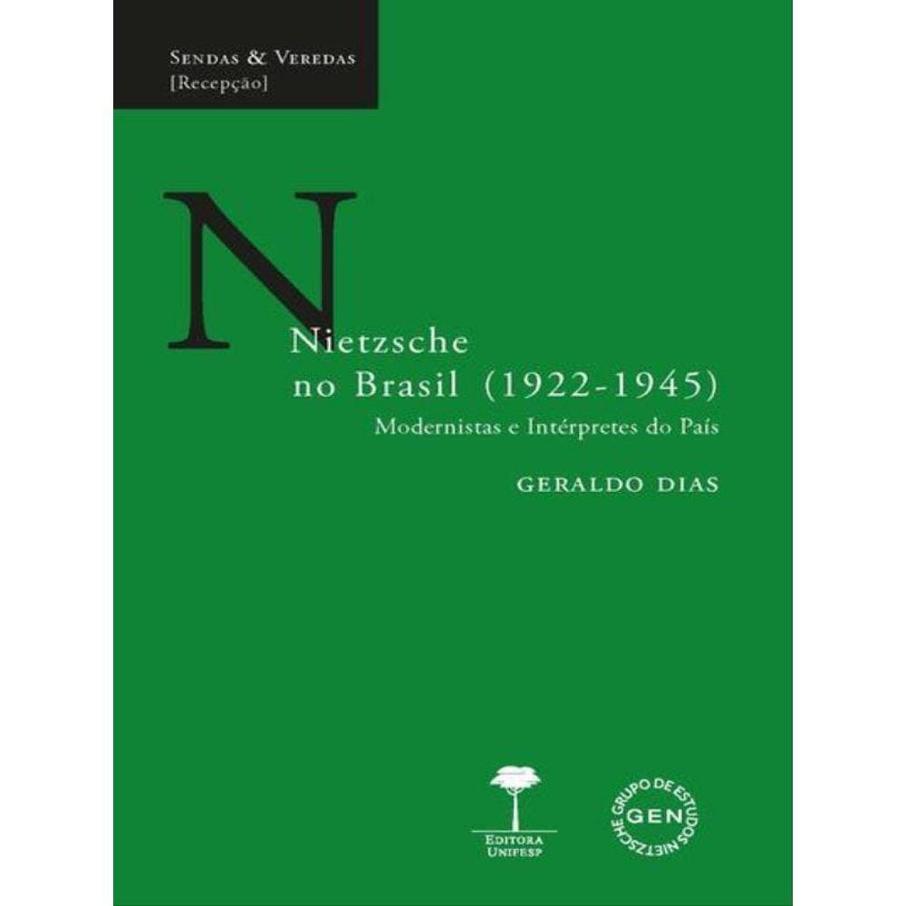 Nietzsche No Brasil (1922-1945)