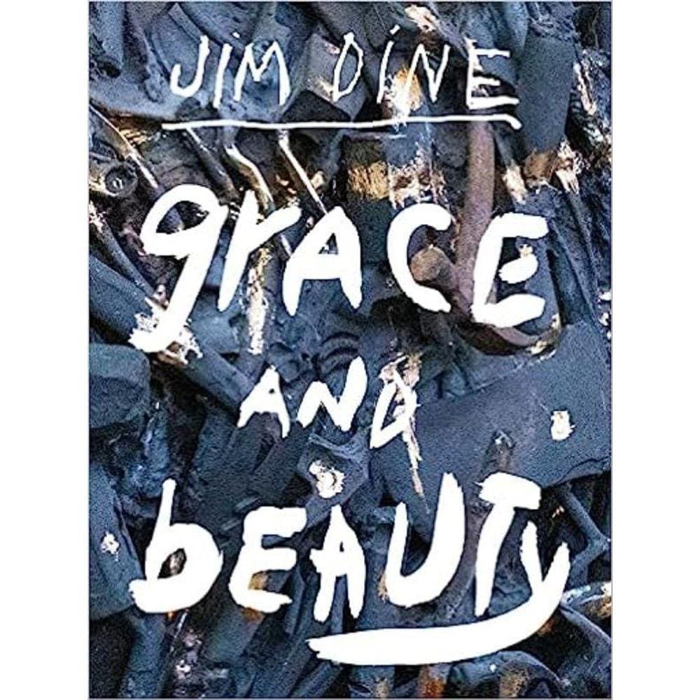 Jim Dine - Grace And Beauty