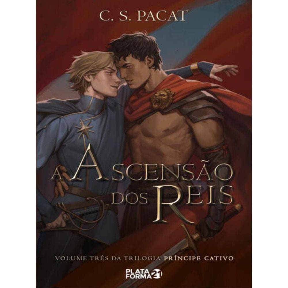 A Ascensão Dos Reis - Vol. 3
