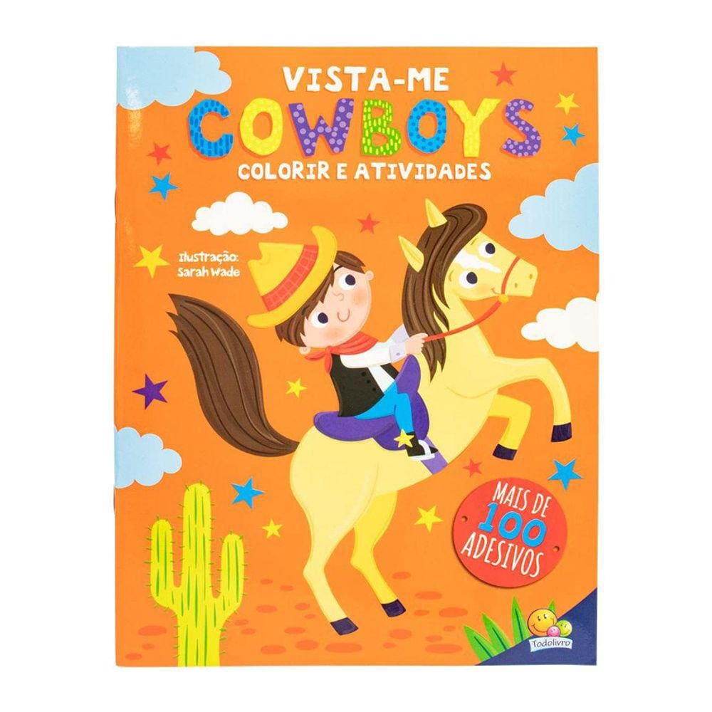 Vista-Me - Cowboys - Colorir E Atividades