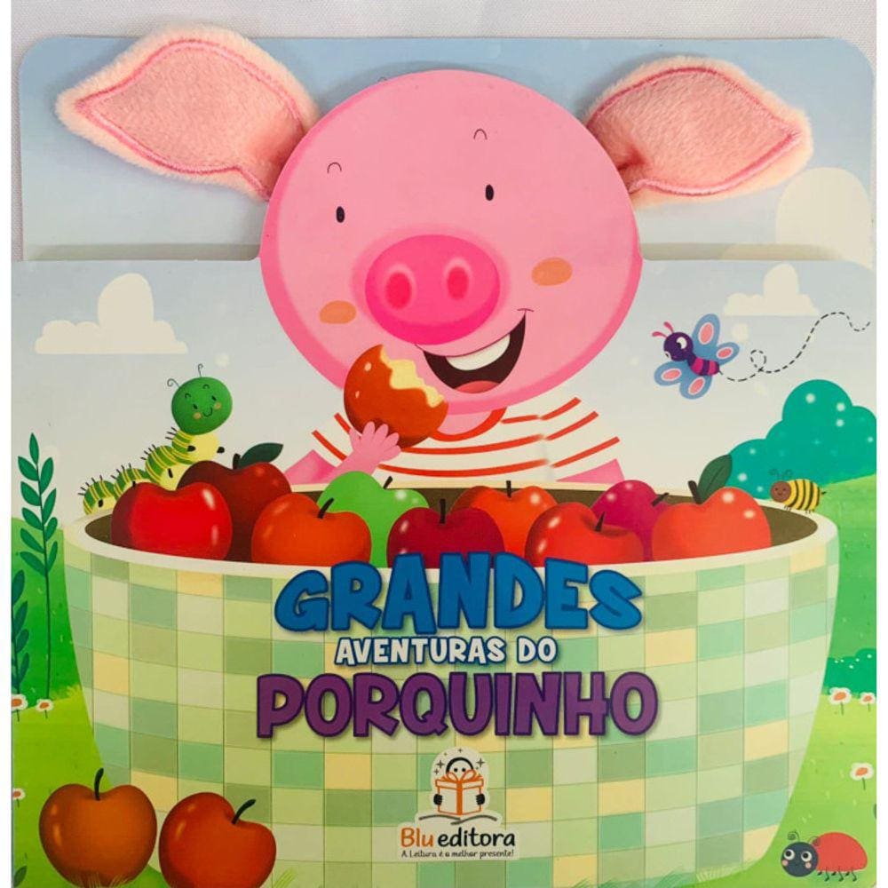 Grandes Aventuras Orelhinhas - Porquinho