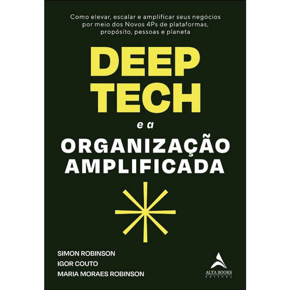 Deep Tech E A Organização Amplificada