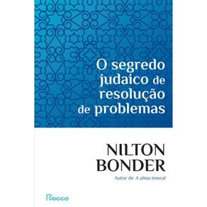 O Segredo Judaico De Resolução De Problemas