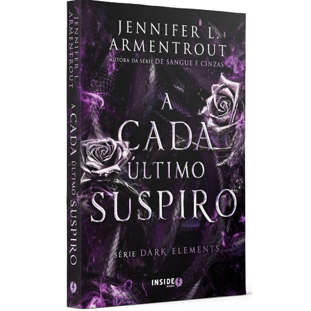 Série Dark Elements - Vol 03 - A Cada Último Suspiro