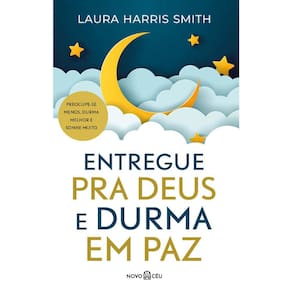 Entregue Pra Deus E Durma Em Paz