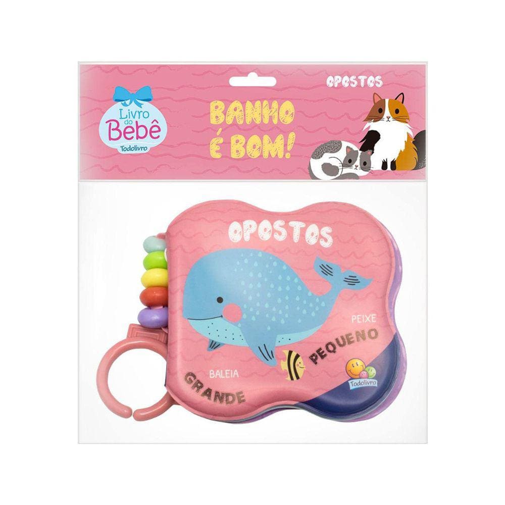 Banho É Bom! - Opostos