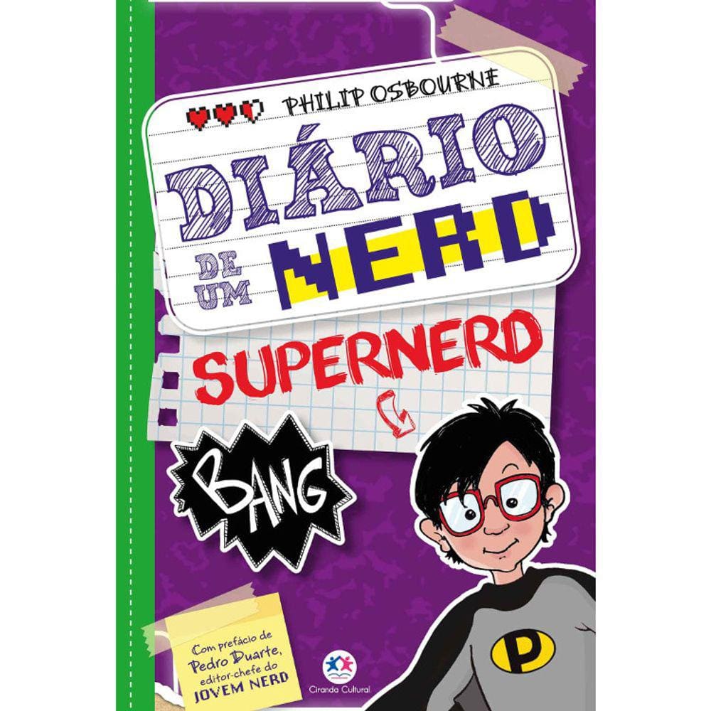 Diário De Um Nerd - Vol 03 - Supernerd