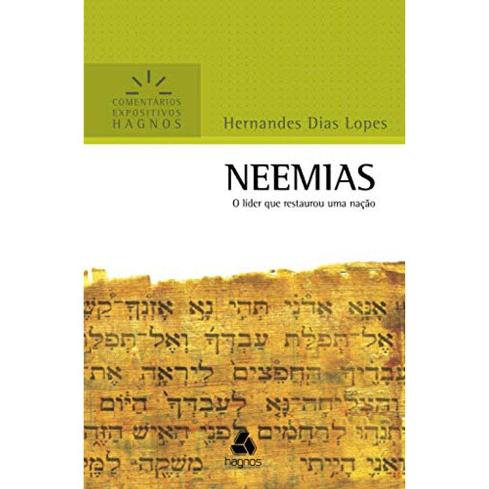 Neemias - Comentários Expositivos Hagnos