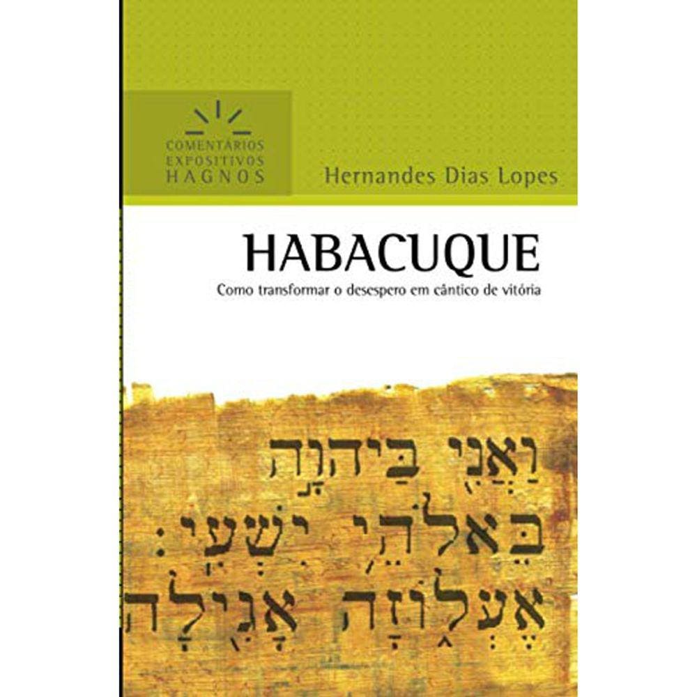 Habacuque - Comentários Expositivos Hagnos