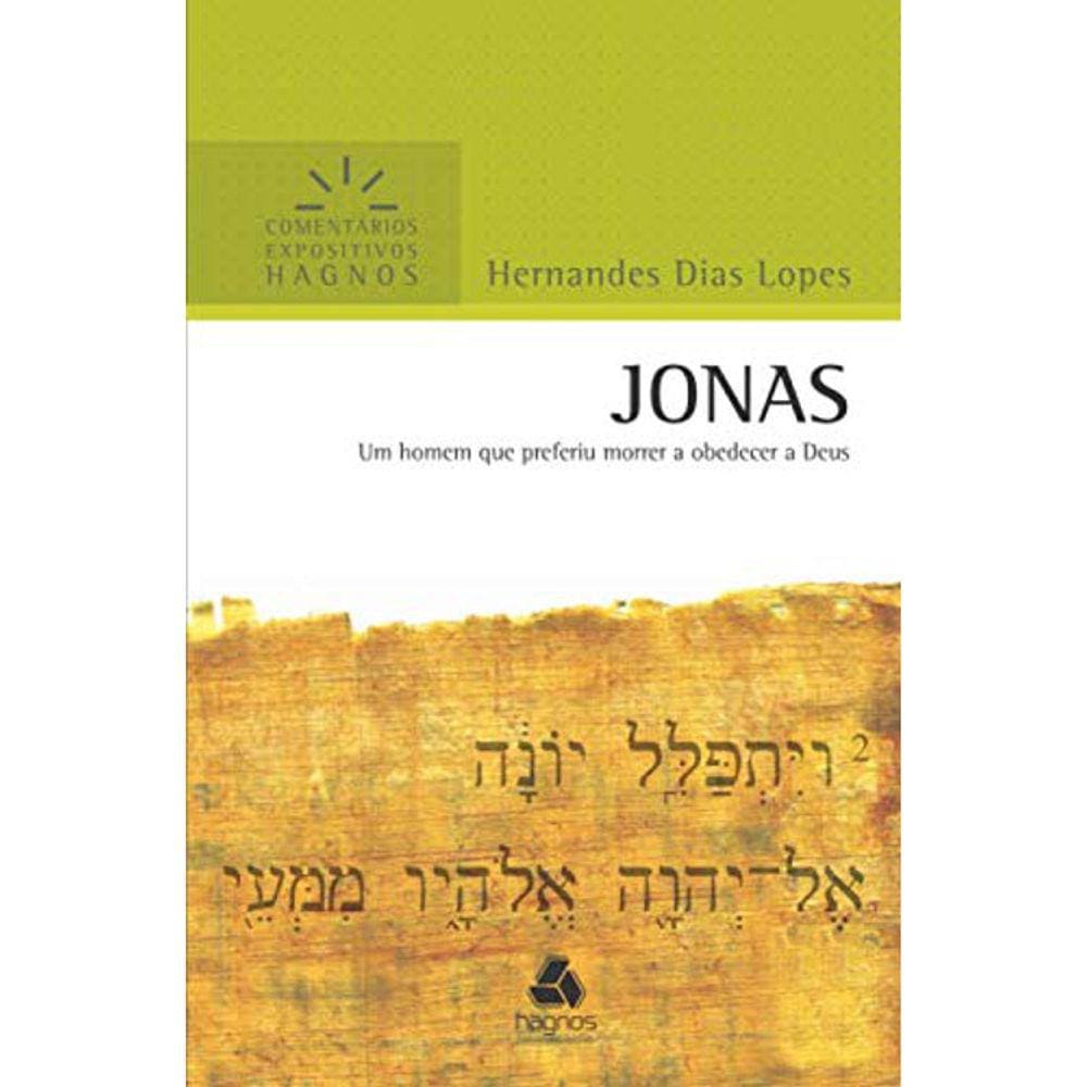 Jonas - Comentários Expositivos Hagnos